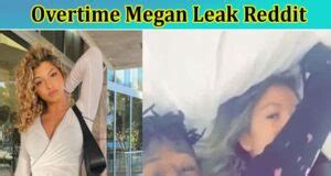 ot megan leak video|Overtimemegan speaks out after hacker leaks personal photos